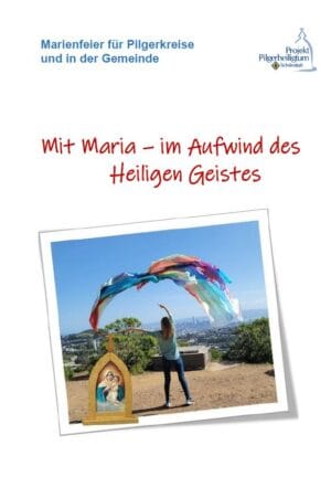 Marienfeier 2026 "Mit Maria - im Aufwind des Heiligen Geistes"